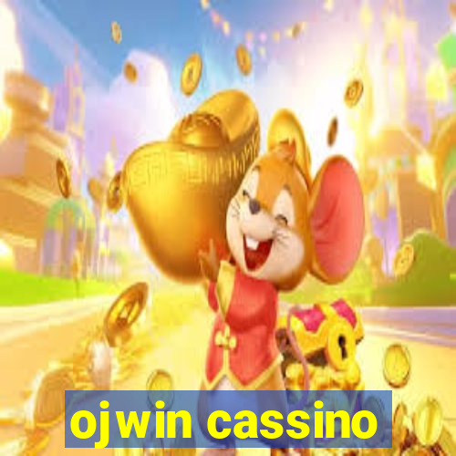 ojwin cassino